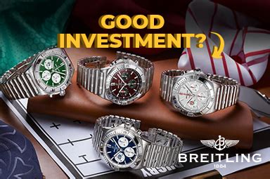 will breitling watches increase in value|Breitling watches good investment.